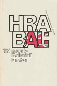 14975. Hrabal, Bohumil – Tři novely