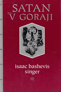 33202. Singer, Isaac Bashevis – Satan v Goraji