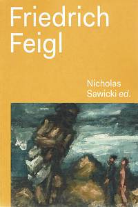 156342. Sawicki, Nicholas (ed.) – Friedrich Feigl, 1884-1965