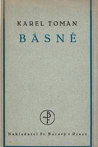 156525. Toman, Karel [= Bernášek, Antonín] – Básně