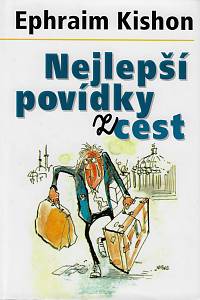 49747. Kishon, Ephraim – Nejlepší povídky z cest