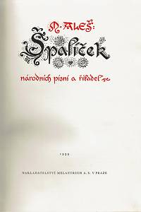 Aleš, Mikoláš / Svobodová-Alšová, Maryna / Svoboda, Emanuel / Kaplický, Václav – Špalíček národních písní a říkadel