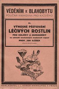 157089. Sládek, Jan – Výnosné pěstování rostlin pro rolníky a zahradníky