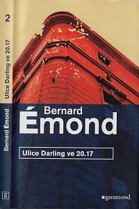 28062. Émond, Bernard – Ulice Darling ve 20.17