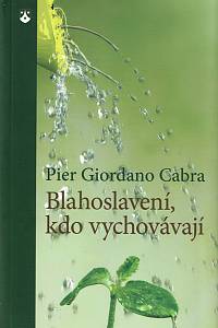 157135. Cabra, Pier Giordano – Blahoslavení, kdo vychovávají