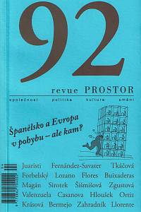 156561. Revue Prostor 92 (2011) - Španělsko a Evropa v pohybu - ale kam?