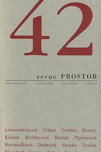 156571. Revue Prostor 42 (1999) - Žijeme v éře náhražek, idolů a simulované reality - mezi zábavou a smrtí? 