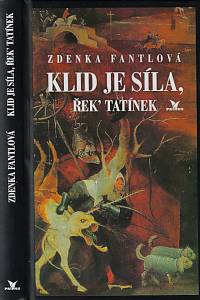 156616. Fantlová, Zdenka – Klid je síla, řek' tatínek