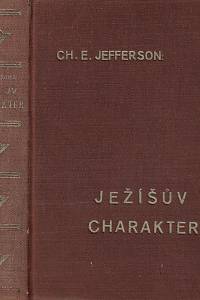 156627. Jefferson, Charles Edward – Ježíšův charakter