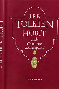 122346. Tolkien, John Ronald Reuel – Hobit aneb Cesta tam a zase zpátky