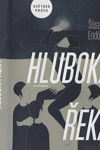 157171. Šúsaku Endó – Hluboká řeka