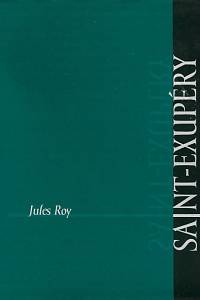 157172. Roy, Jules – Saint-Exupéry