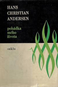 58687. Andersen, Hans Christian – Pohádka mého života