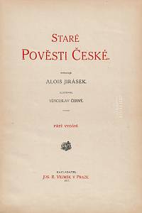 Jirásek, Alois – Staré pověsti české