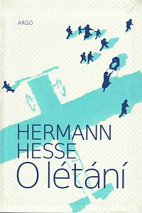 156658. Hesse, Hermann – O létání