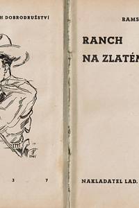 Mac Rivers, Ramsey – Ranch na Zlatém pruhu