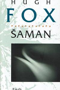 28123. Fox, Hugh – Šaman