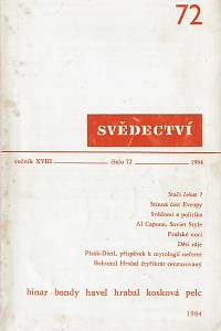 156675. Svědectví, Čtvrtletník pro politiku a kulturu, Ročník XVIII., číslo 72 (1984)