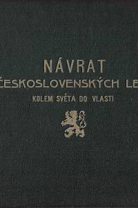 Šteidler, František – Návrat československých legií kolem světa do vlasti