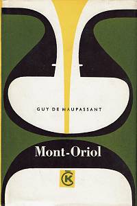 129656. Maupassant, Guy de – Mont-Oriol