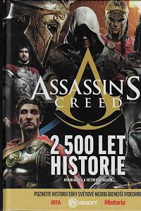 157740. Azaïzia, Aymar / Battaggion, Victor – Assassin's Creed : 2500 let historie