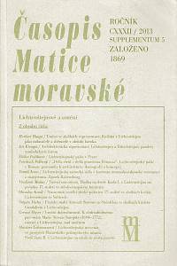 156679. Časopis Matice moravské, Ročník CXXXII, Supplementum 5 (2013)