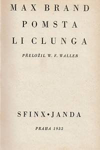 Brand, Max [= Faust, Frederick] – Pomsta Li Clunga, Román