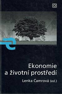 157804. Čamrová, Lenka – Ekonomie a životní prostředí, Nepřátelé, či spojenci?