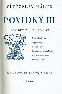 Hálek, Vítězslav – Povídky III - Povídky z let 1866-1872 ; Povídky IV - Povídky z let 1873-1874