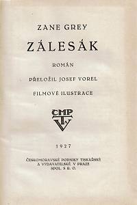 Grey, Zane – Zálesák, Román