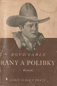 157876. Cable, Boyd – Rány a polibky (By Blow and Kiss)