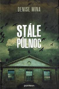 64208. Mina, Denise – Stále půlnoc