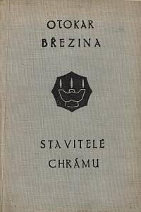 66300. Březina, Otokar [= Jebavý, Václav] – Stavitelé chrámu