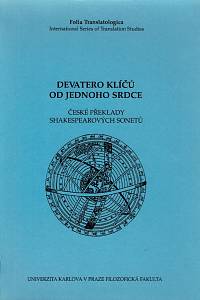 157447. Rubáš, Stanislav – Devatero klíčů od jednoho srdce, České překlady Shakespearových sonetů