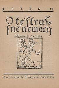 158551. Bass, Eduard [= Schmidt, Eduard] – O té strassné nemocy : spanielská křipka [= O té strašné nemoci : španělská chřipka]