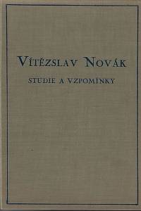 26984. Srba, Antonín – Vítězslav Novák - Studie a vzpomínky