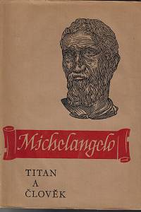 70565. Buonarroti, Michelangelo – Titan a člověk