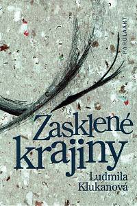 157524. Klukanová, Ludmila – Zasklené krajiny (podpis)