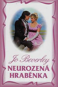 158588. Beverley, Jo – Neurozená hraběnka