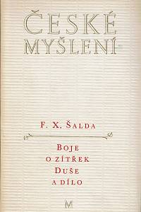 158613. Šalda, František Xaver – Boje o zítřek ; Duše a dílo