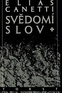 28707. Canetti, Elias – Svědomí slov