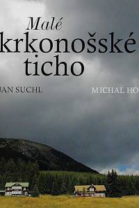 158662. Suchl, Jan – Malé krkonošské ticho