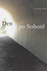 158743. Křenek, Zdeněk – Den po Sobotě