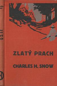 Snow, Charles Horace – Zlatý prach