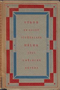 26868. Hálek, Vítězslav – Výbor ze spisů Vítězslava Hálka