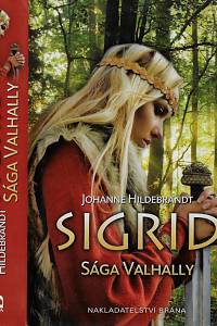 75097. Hildebrandt, Johanne – Sigrid : sága Valhally