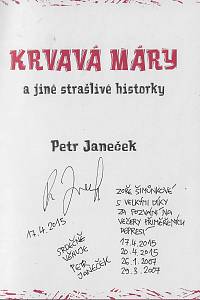 Janeček, Petr – Krvavá Máry a jiné strašlivé historky (podpis)