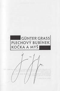 Grass, Günter – Plechový bubínek ; Kočka a myš (podpis)