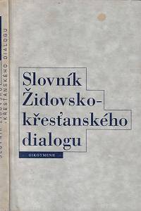 88271. Slovník židovsko-křesťanského dialogu