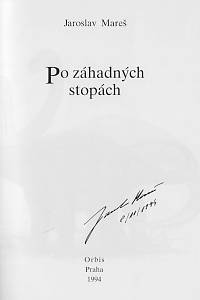 Mareš, Jaroslav – Po záhadných stopách (podpis)